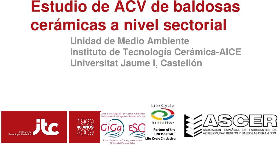 Tecnología Cerámica-AICE Universitat Jaume I,