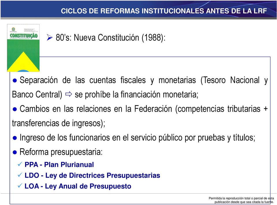 relaciones en la Federación (competencias tributarias + transferencias de ingresos); Ingreso de los funcionarios en el servicio público
