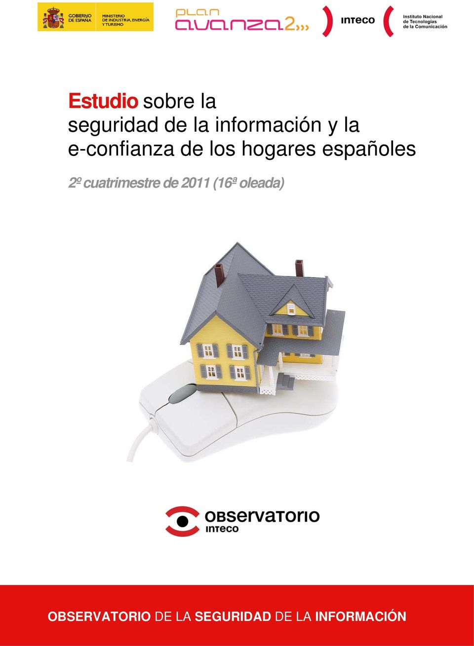 hogares españoles 2º cuatrimestre de 2011