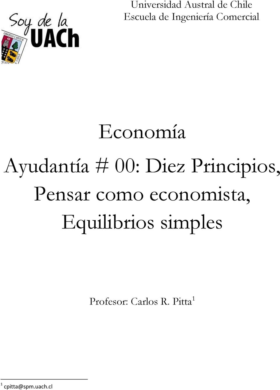 Diez Principios, Pensar como economista,