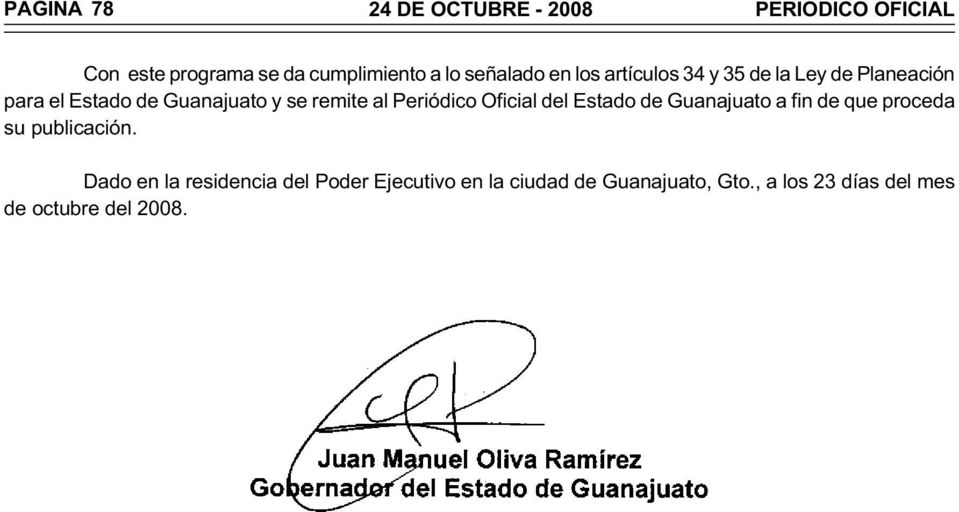 remite al Periódico Oficial del Estado de Guanajuato a fin de que proceda su publicación.