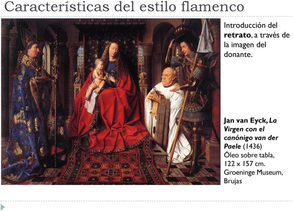 Jan van Eyck, La Virgen con el canónigo van der Paele