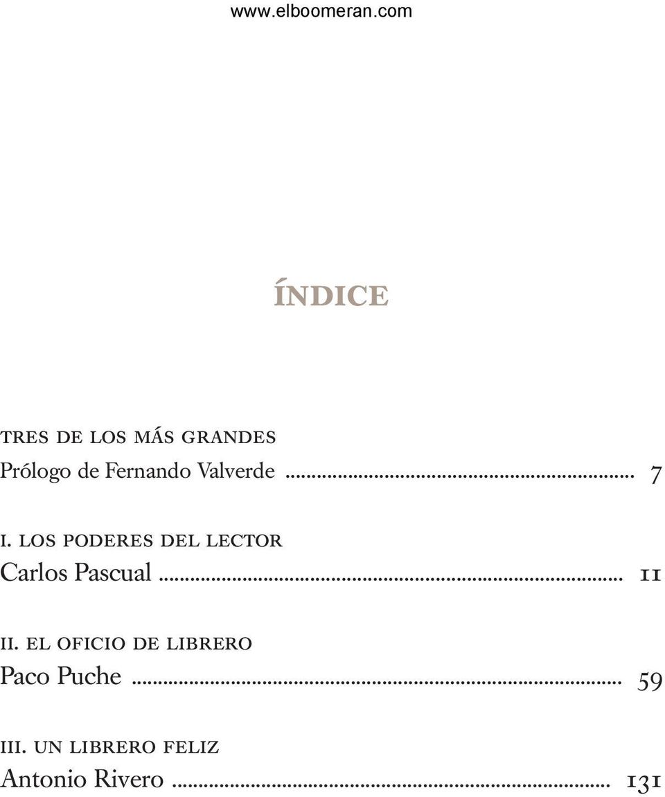 los poderes del lector Carlos Pascual... 11 ii.
