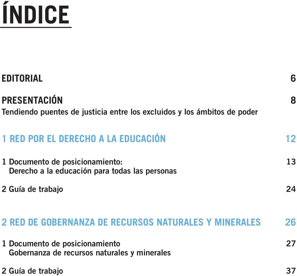 educación para todas las personas 2 Guía de trabajo 24 2 RED DE GOBERNANZA DE RECURSOS NATURALES Y