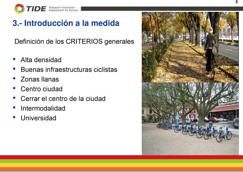 infraestructuras ciclistas Zonas llanas Centro