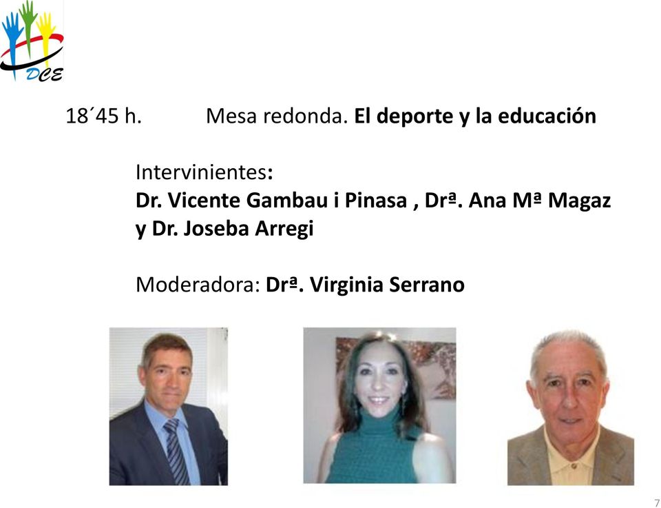 Dr. Vicente Gambau i Pinasa, Drª.