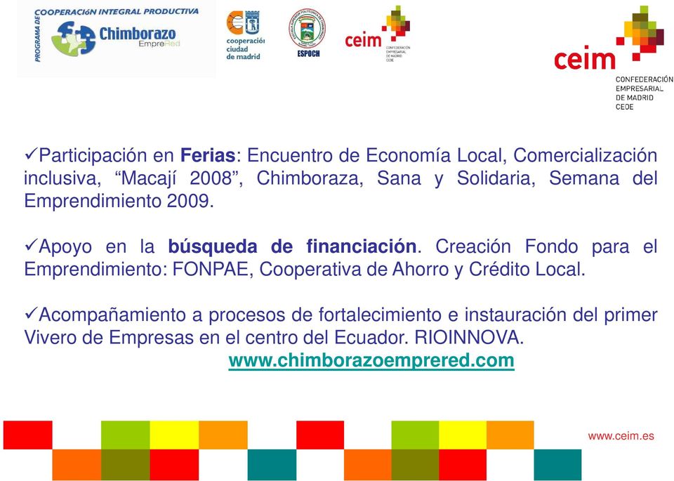 Creación Fondo para el Emprendimiento: FONPAE, Cooperativa de Ahorro y Crédito Local.