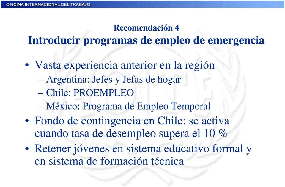 Programa de Empleo Temporal Fondo de contingencia en Chile: se activa cuando tasa de