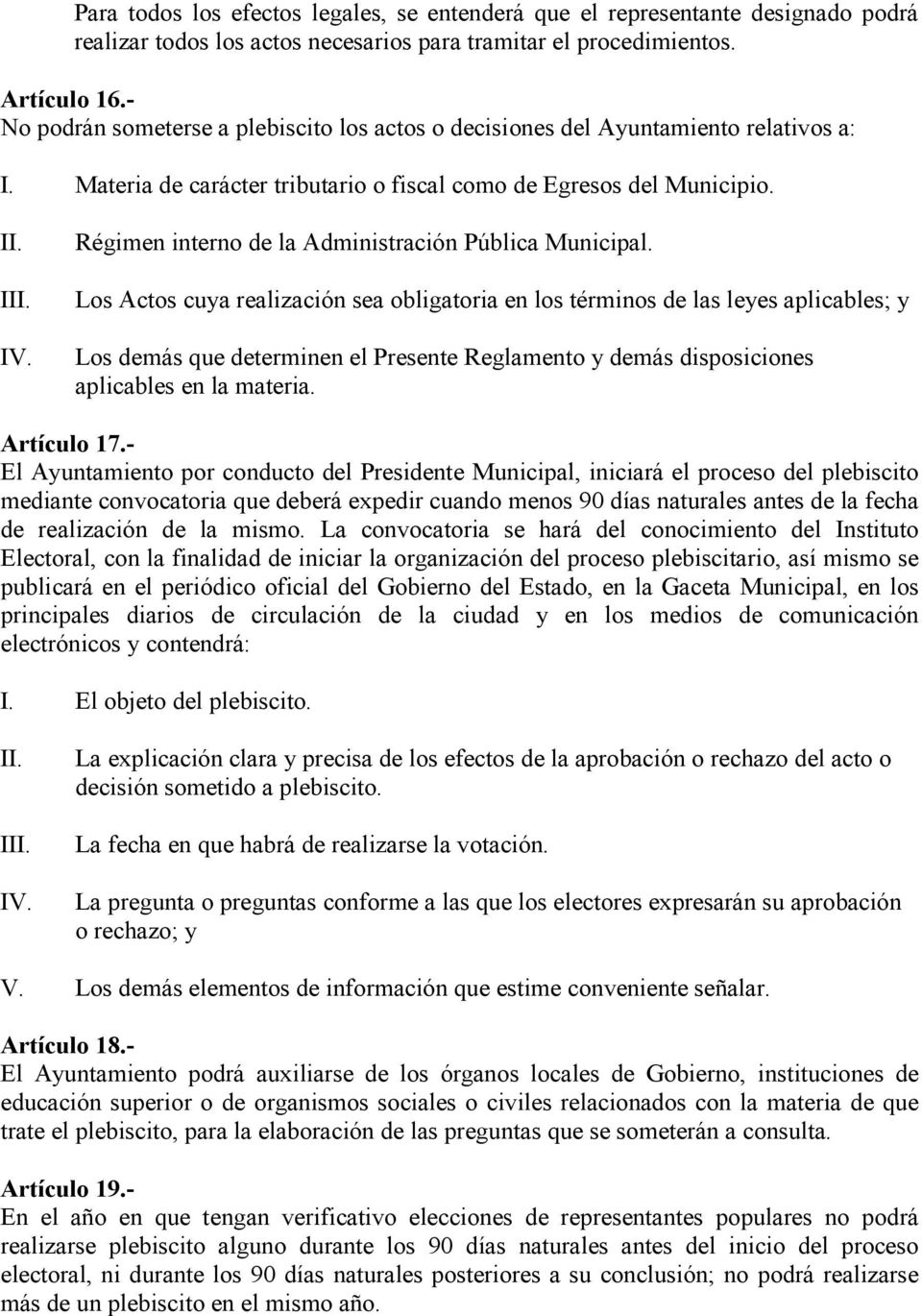 Régimen interno de la Administración Pública Municipal.