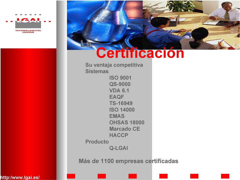 1 EAQF TS-16949 ISO 14000 EMAS OHSAS 18000