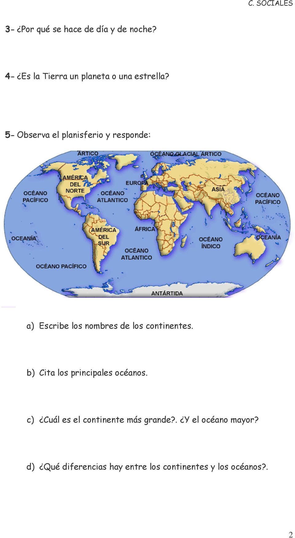 5- Observa el planisferio y responde: a) Escribe los nombres de los