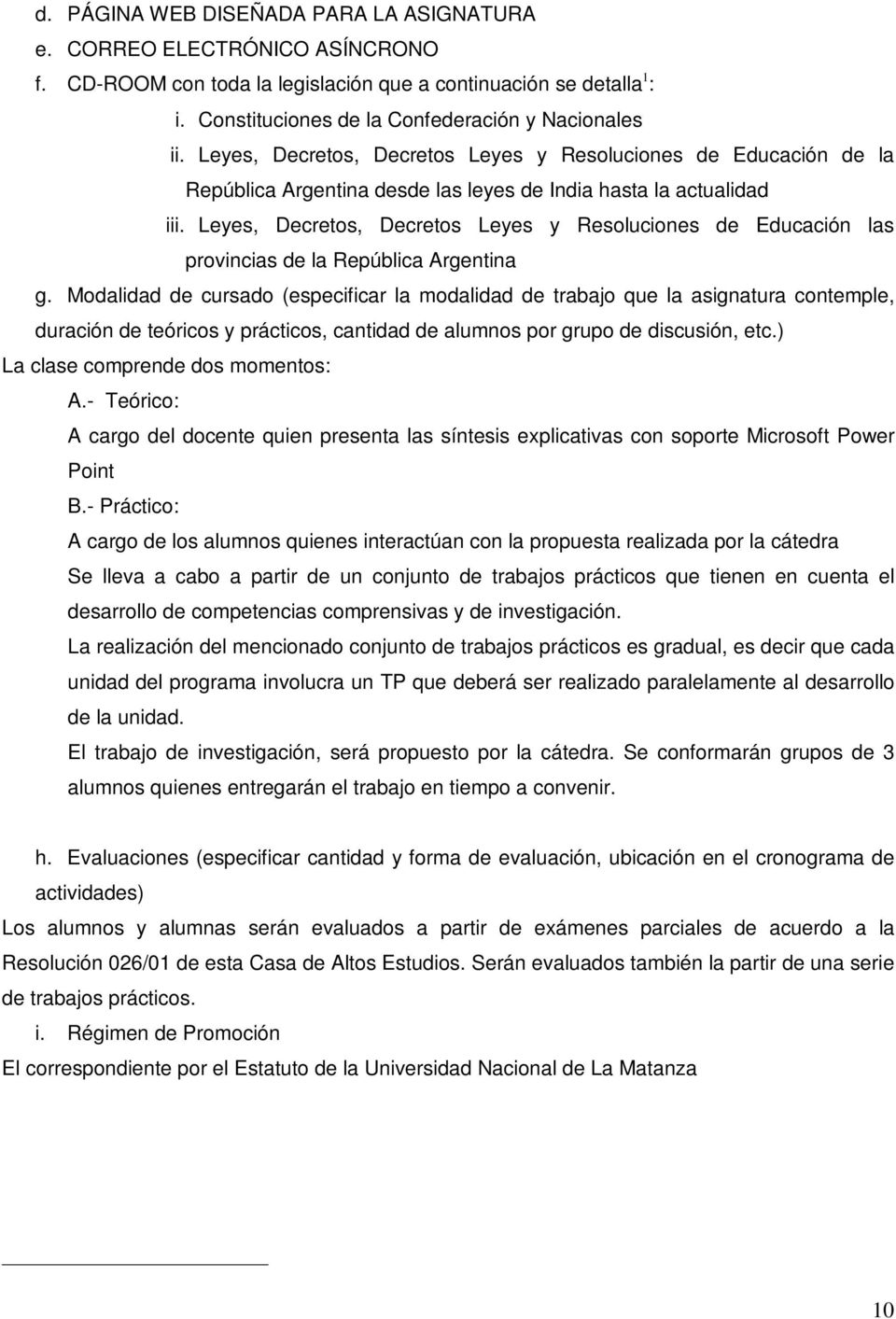 Leyes, Decretos, Decretos Leyes y Resoluciones de Educación las provincias de la República Argentina g.