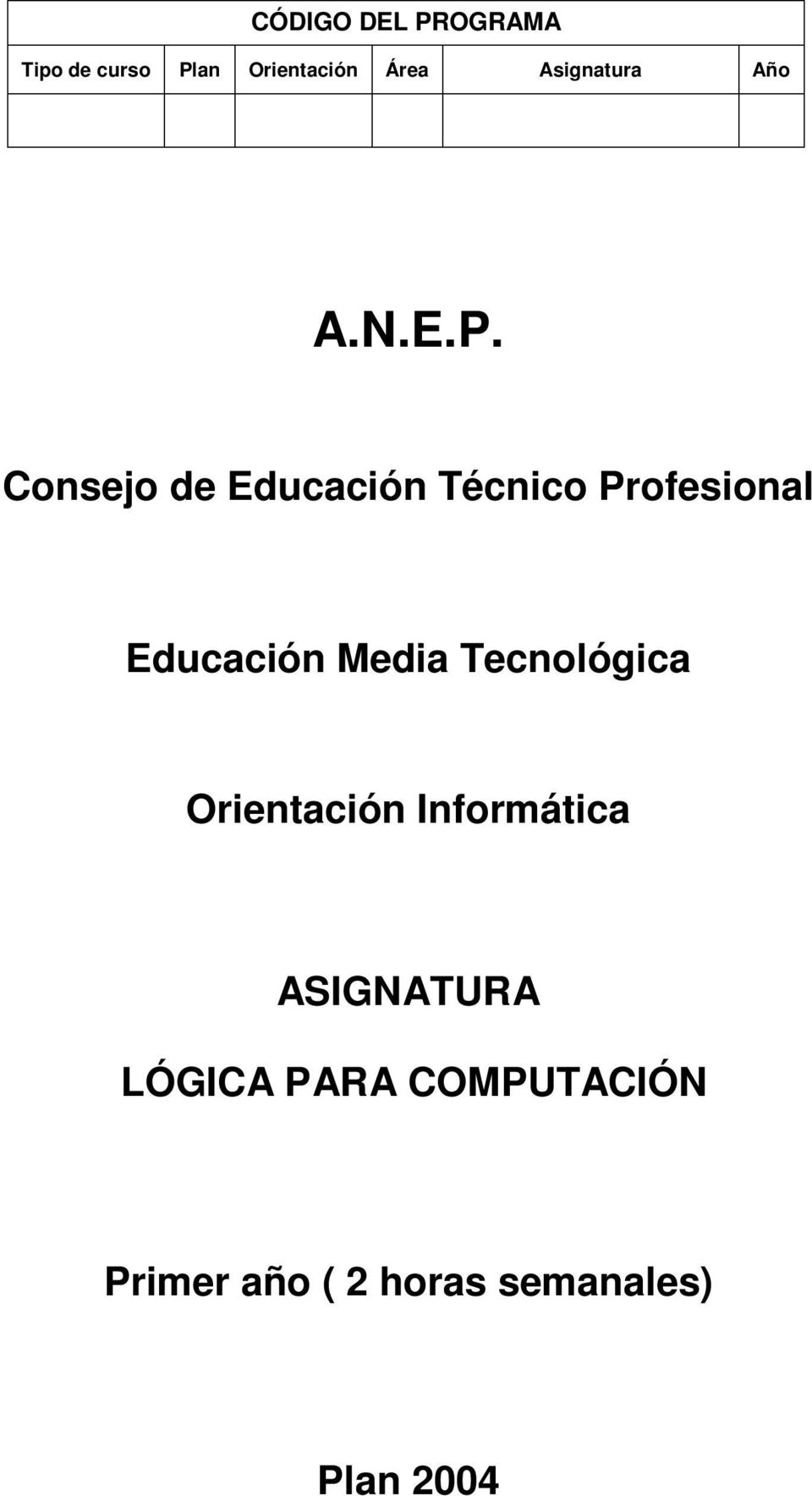 Consejo de Educación Técnico Profesional Educación Media