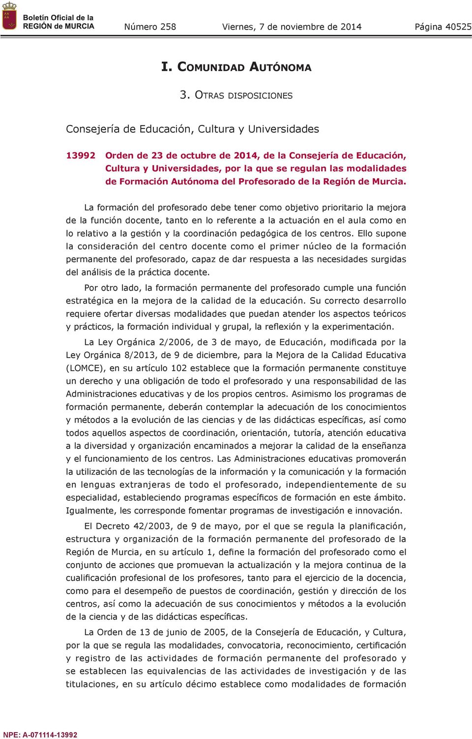 modalidades de Formación Autónoma del Profesorado de la Región de Murcia.