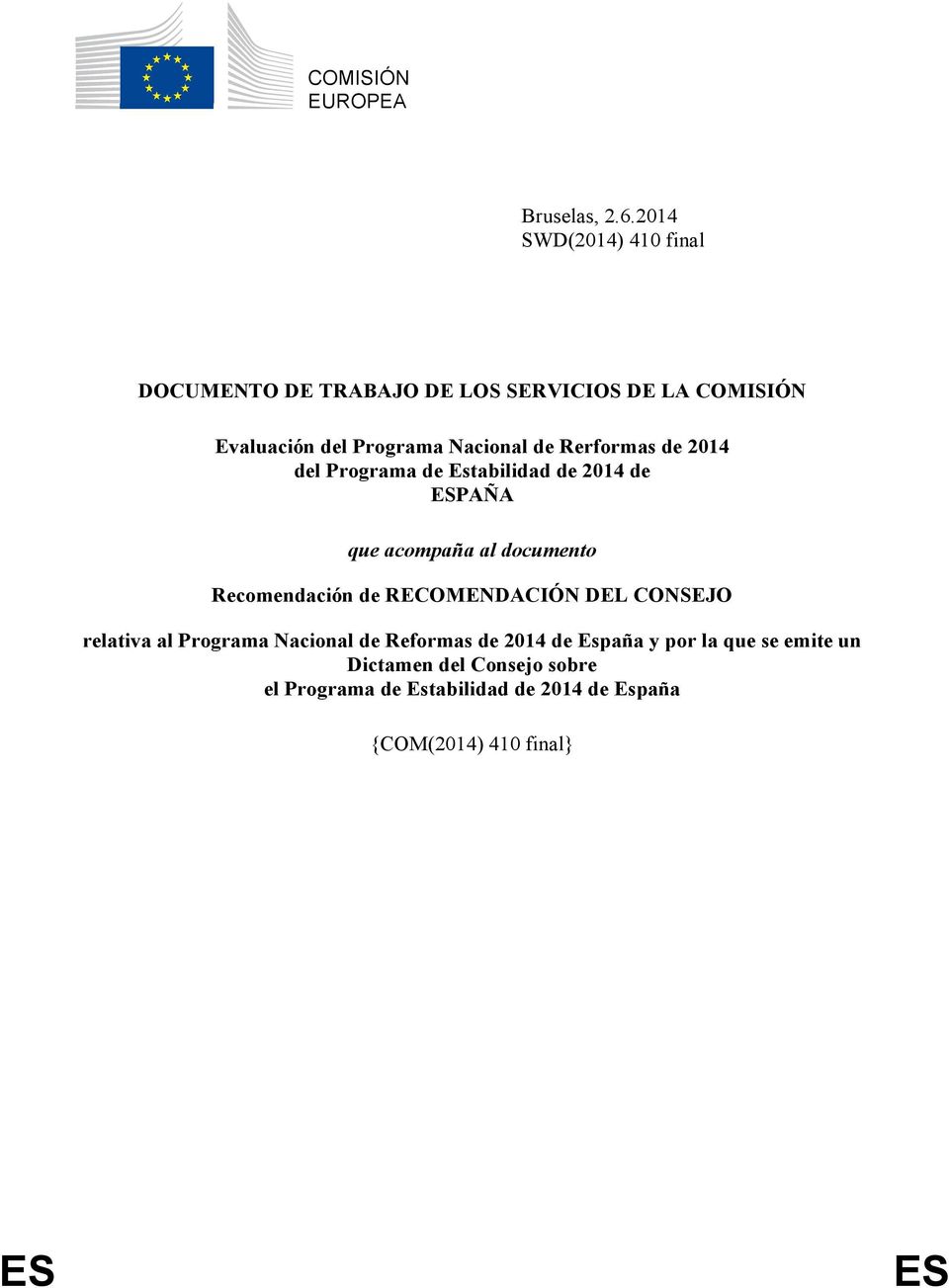 Rerformas de 2014 del Programa de Estabilidad de 2014 de ESPAÑA que acompaña al documento Recomendación de