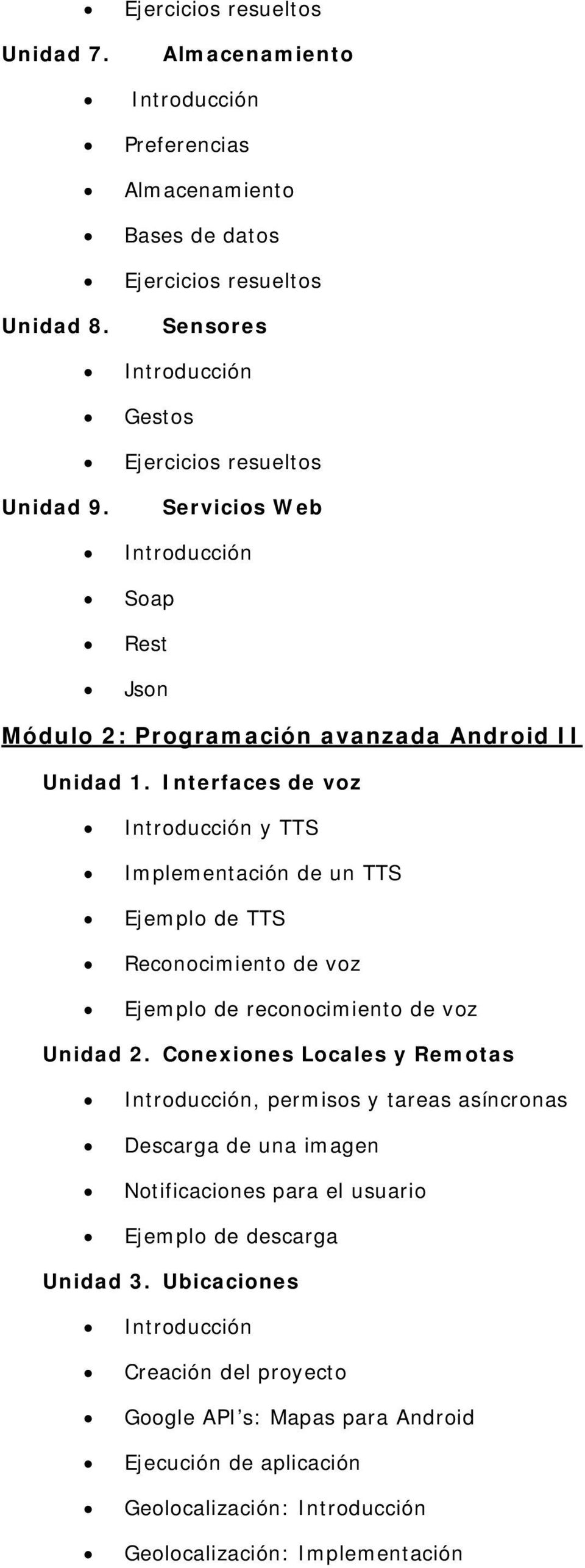 Json Módulo 2: Programación avanzada Android II Unidad 1.