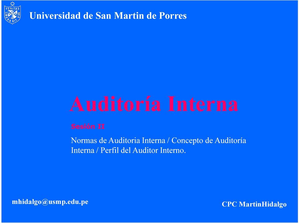 Auditoria Interna / Concepto de Auditoría