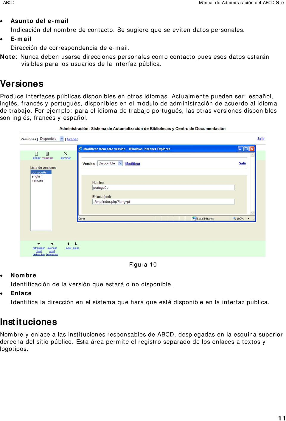 Versiones Produce interfaces públicas disponibles en otros idiomas.