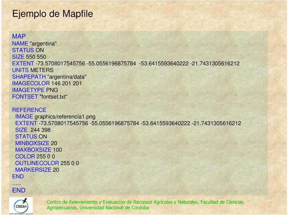 7431305616212 UNITS METERS SHAPEPATH argentina/data" IMAGECOLOR 146 201 201 IMAGETYPE PNG FONTSET "fontset.