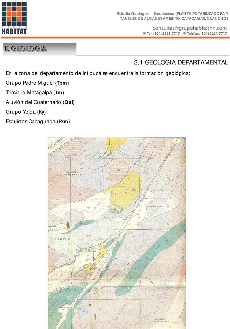1 GEOLOGIA DEPARTAMENTAL En la zona del departamento de Intibucá se