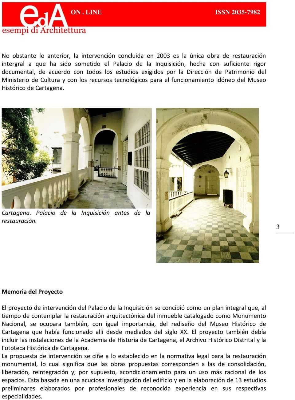 Cartagena. Palacio de la Inquisición antes de la restauración.