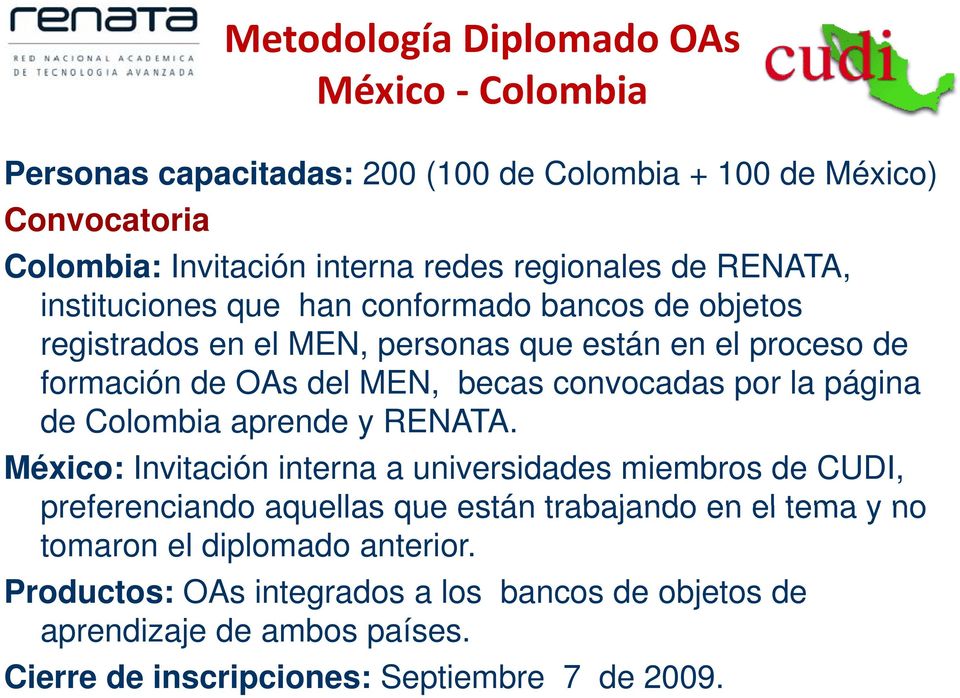 convocadas por la página de Colombia aprende y RENATA.