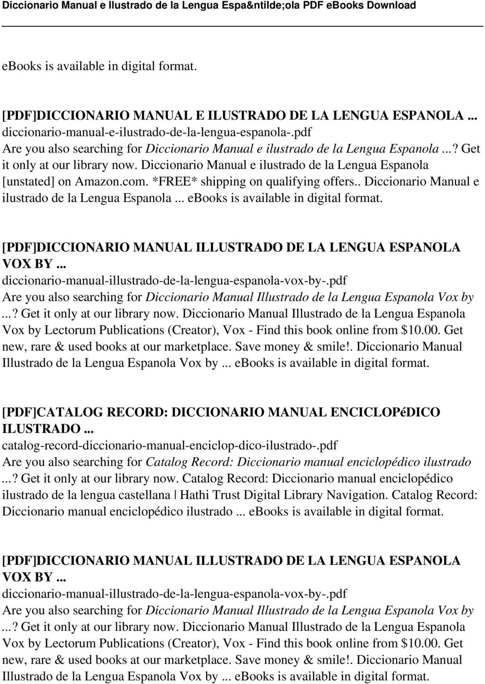 *FREE* shipping on qualifying offers.. Diccionario Manual e ilustrado de la Lengua Espanola... ebooks is available in [PDF]DICCIONARIO MANUAL ILLUSTRADO DE LA LENGUA ESPANOLA VOX BY.