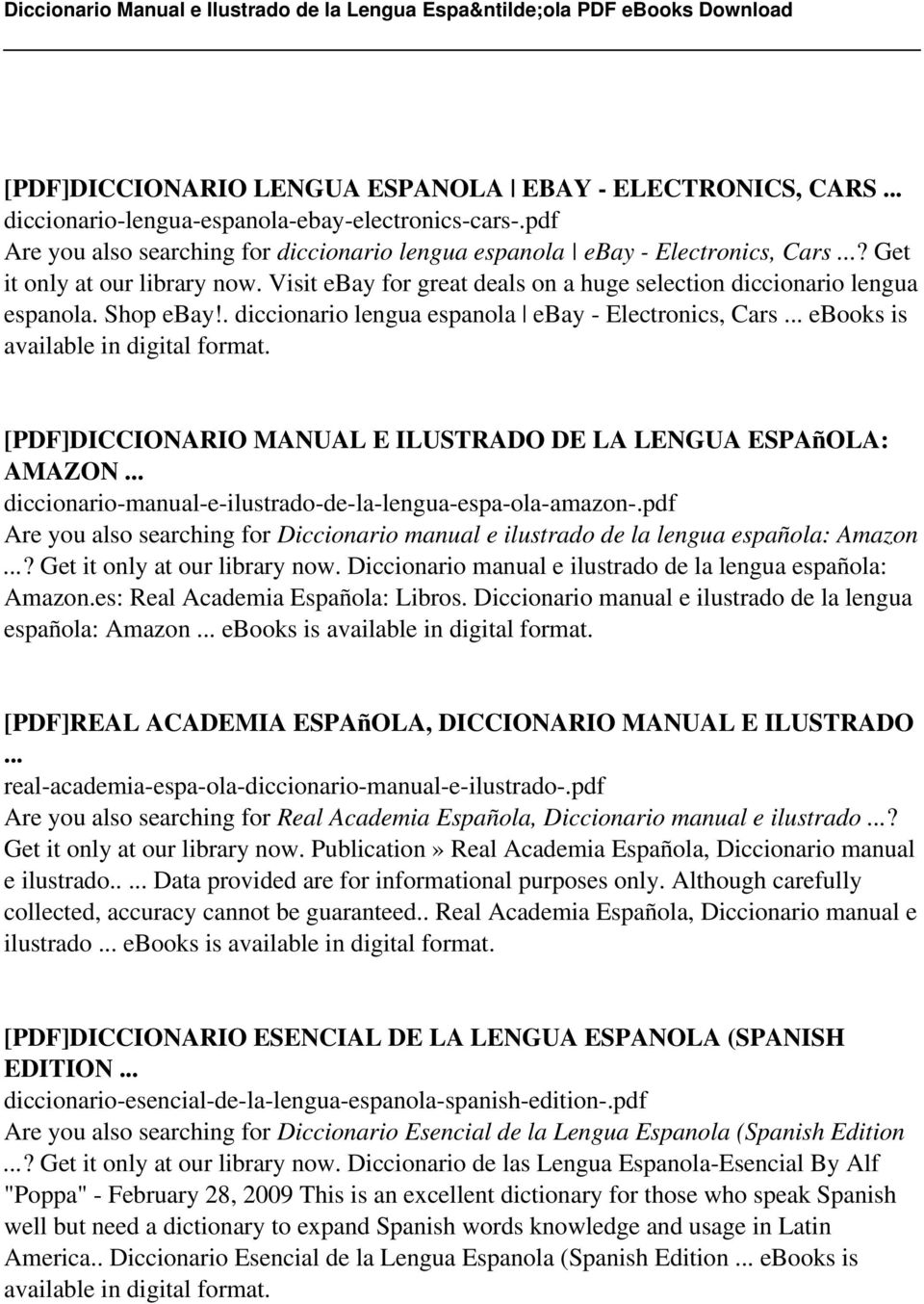 .. ebooks is available in [PDF]DICCIONARIO MANUAL E ILUSTRADO DE LA LENGUA ESPAñOLA: AMAZON... diccionario-manual-e-ilustrado-de-la-lengua-espa-ola-amazon-.