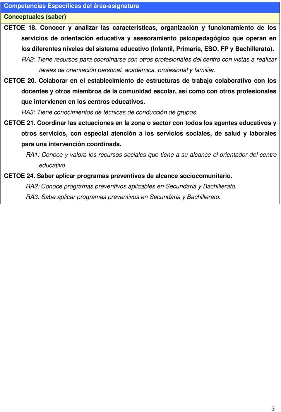 educativo (Infantil, Primaria, ESO, FP y Bachillerato).