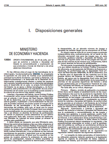 Marco Legal Real Decreto 2069/1999, de 30 de diciembre, por el que se aprueba el Estatuto de la entidad pública empresarial Loterías y Apuestas del Estado.