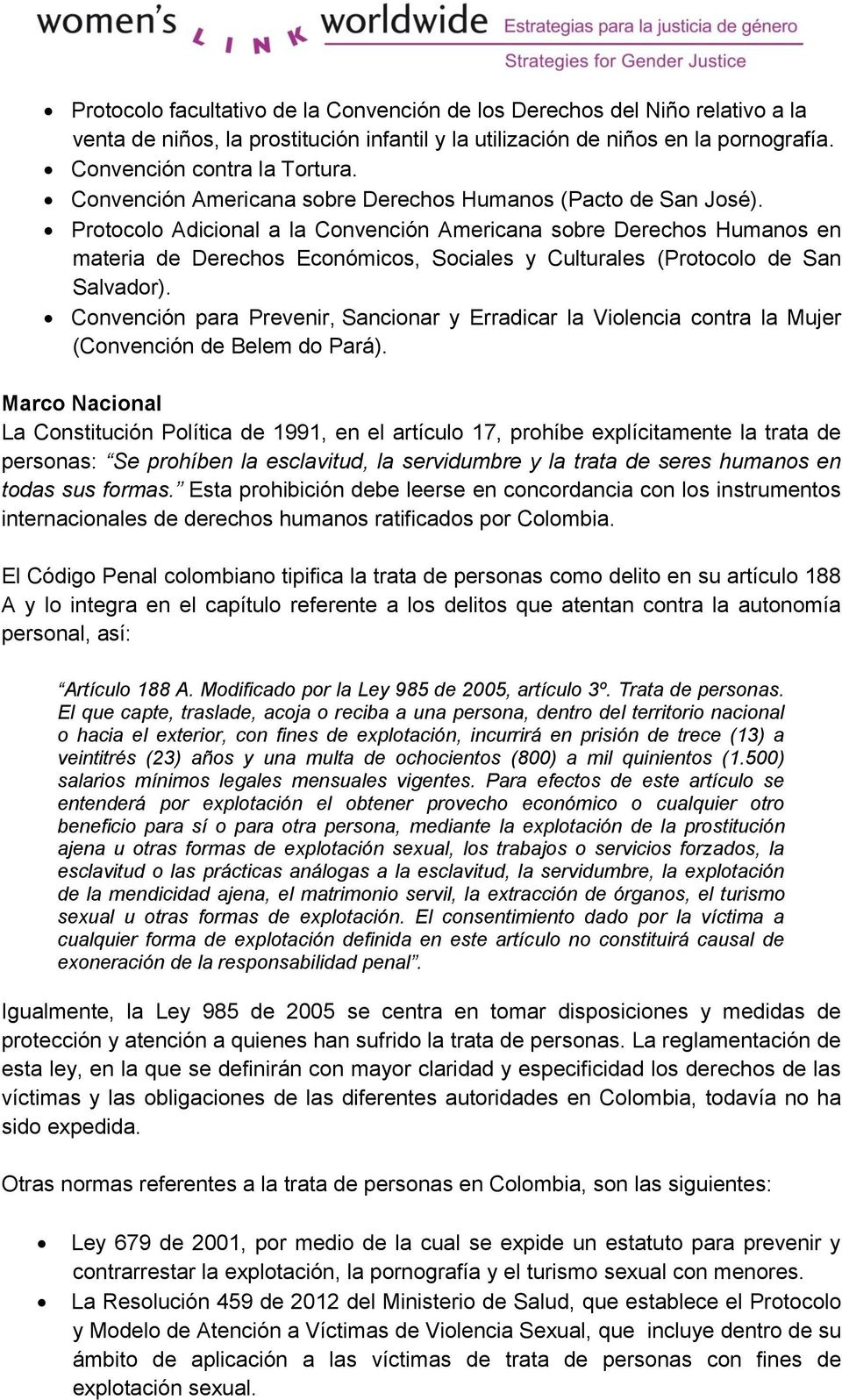 Protocolo Adicional a la Convención Americana sobre Derechos Humanos en materia de Derechos Económicos, Sociales y Culturales (Protocolo de San Salvador).