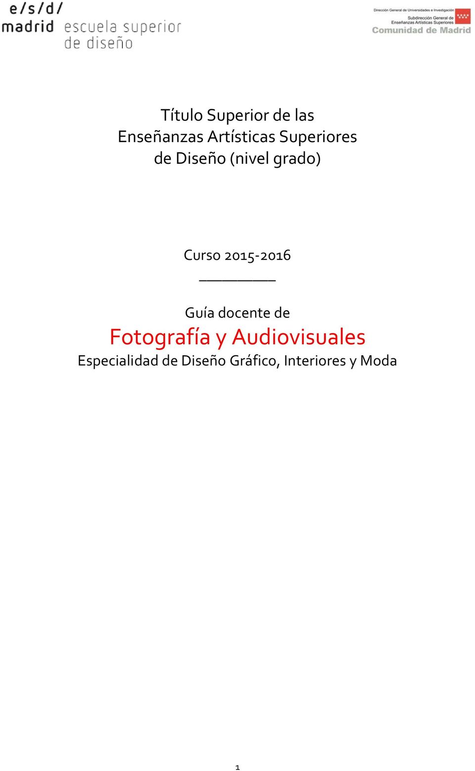 2015-2016 Guía docente de Fotografía y