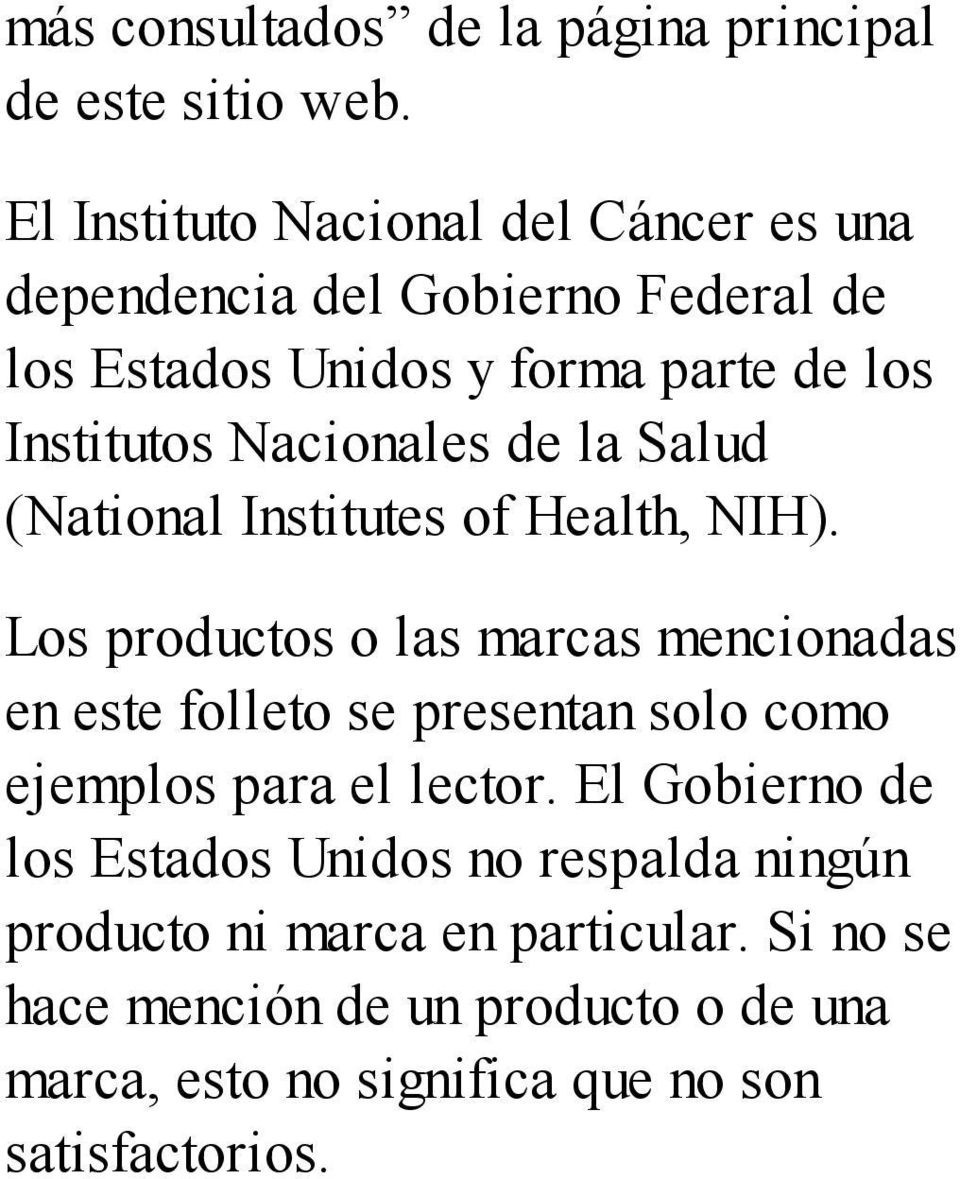 Nacionales de la Salud (National Institutes of Health, NIH).