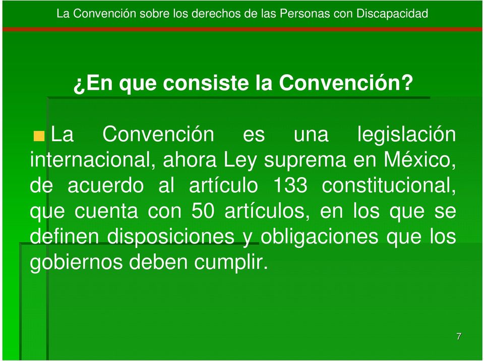 en México, de acuerdo al artículo 133 constitucional, que cuenta