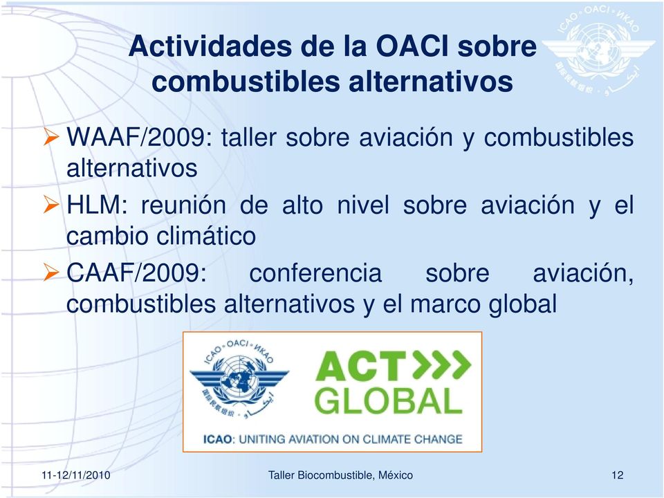 sobre aviación y el cambio climático CAAF/2009: conferencia sobre