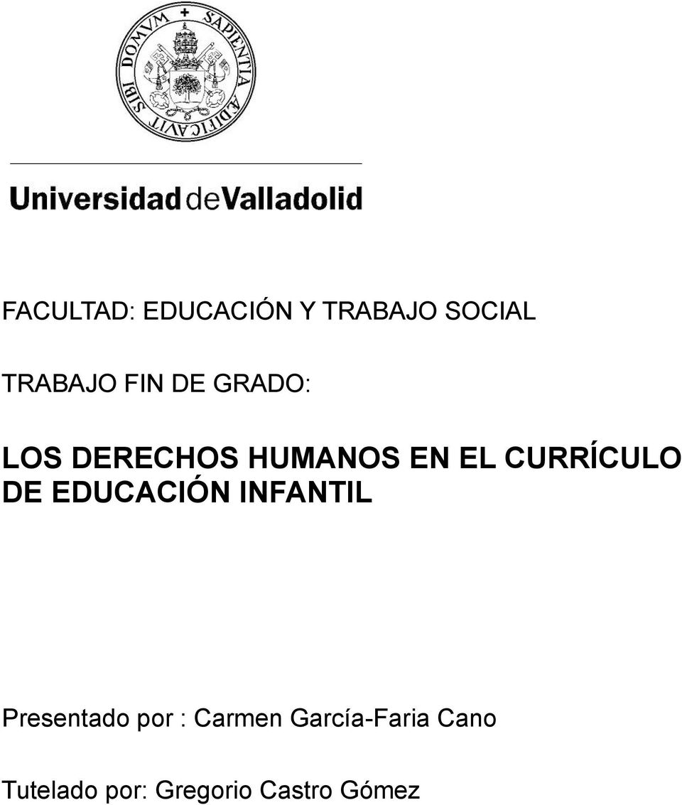 DE EDUCACIÓN INFANTIL Presentado por : Carmen