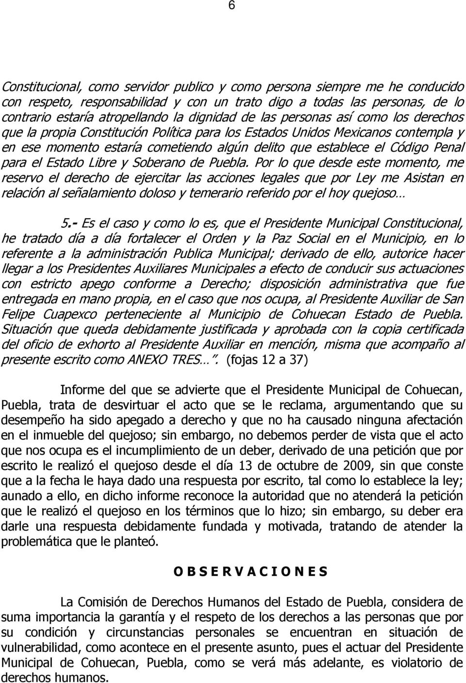 para el Estado Libre y Soberano de Puebla.