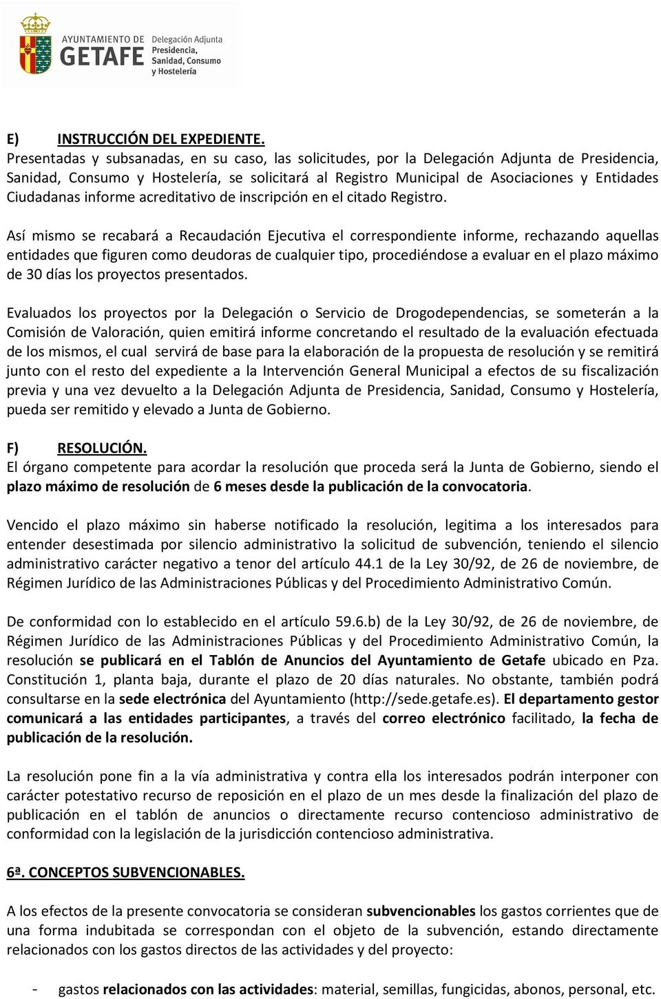 Ciudadanas informe acreditativo de inscripción en el citado Registro.