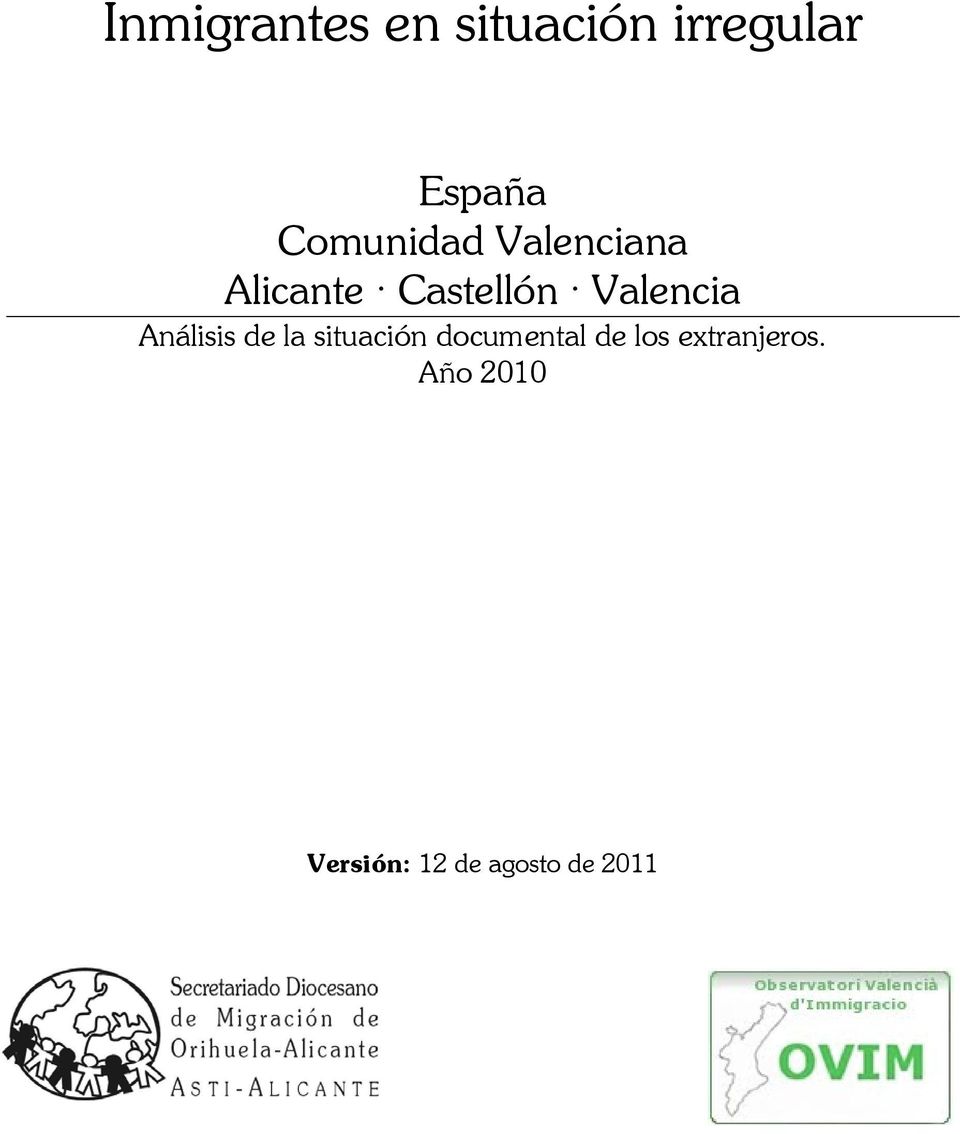 Valencia Análisis de la situación documental