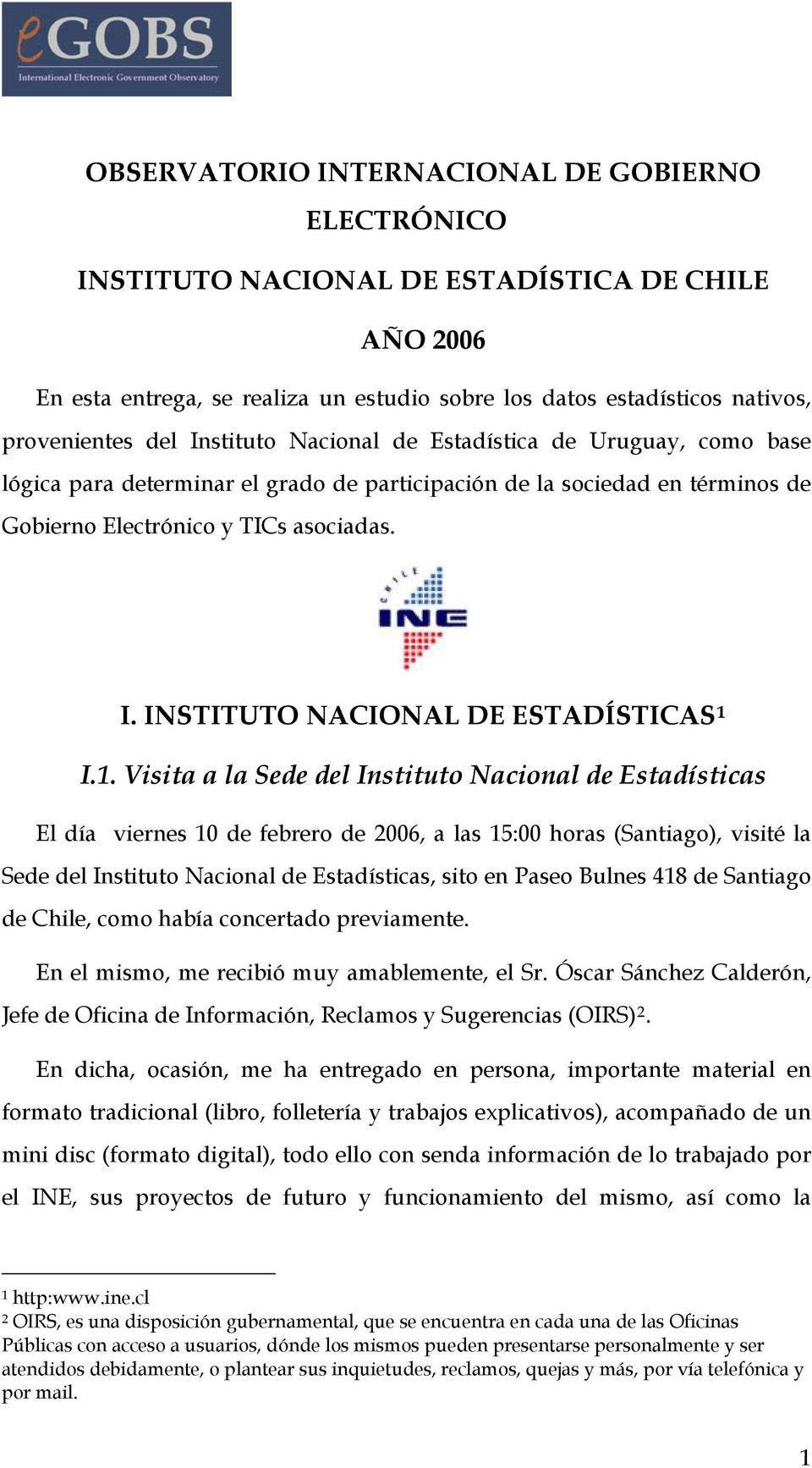 INSTITUTO NACIONAL DE ESTADÍSTICAS 1 