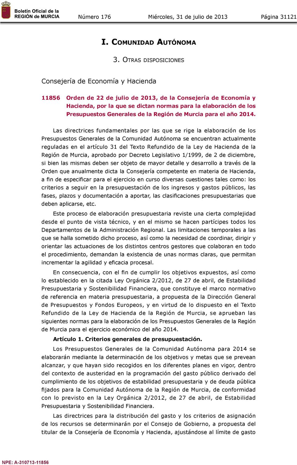 Generales de la Región de Murcia para el año 2014.