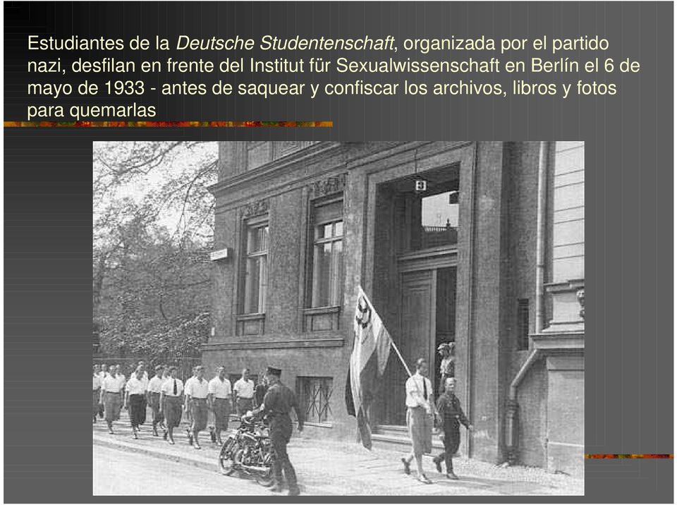Sexualwissenschaft en Berlín el 6 de mayo de 1933 - antes