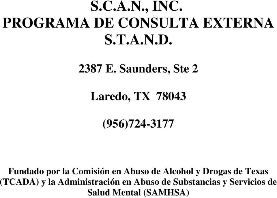 Comisión en Abuso de Alcohol y Drogas de Texas (TCADA) y la