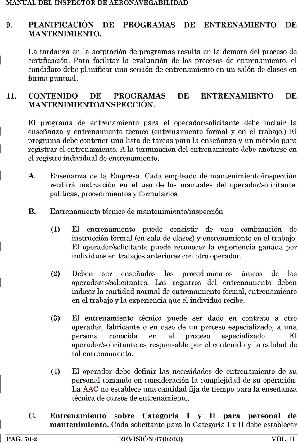 CONTENIDO DE PROGRAMAS DE ENTRENAMIENTO DE MANTENIMIENTO/INSPECCIÓN.