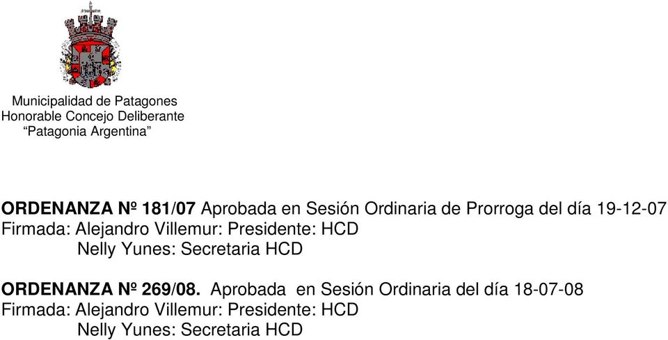 Secretaria HCD ORDENANZA Nº 269/08.