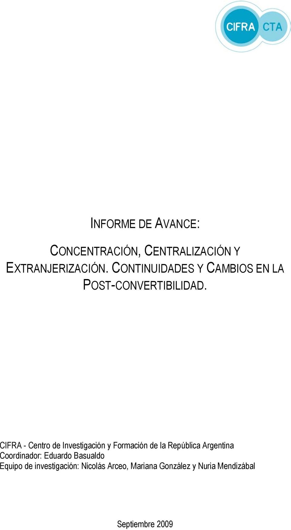 CIFRA - Centro de Investigación y Formación de la República Argentina