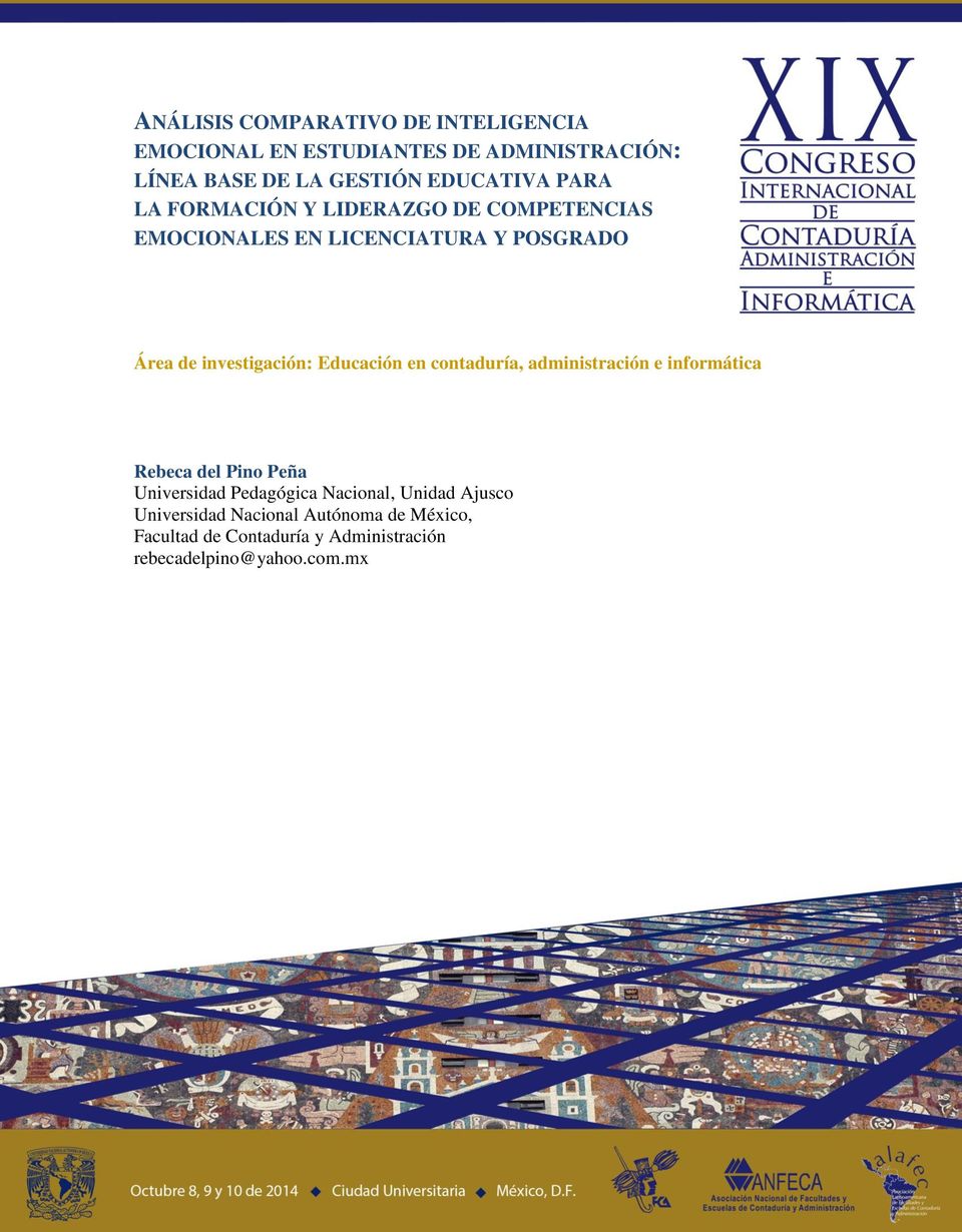 investigación: Educación en contaduría, administración e informática Rebeca del Pino Peña Universidad Pedagógica