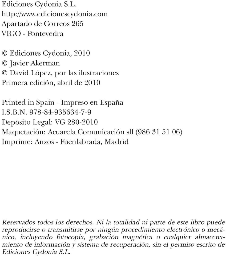 Impreso en España I.S.B.N.