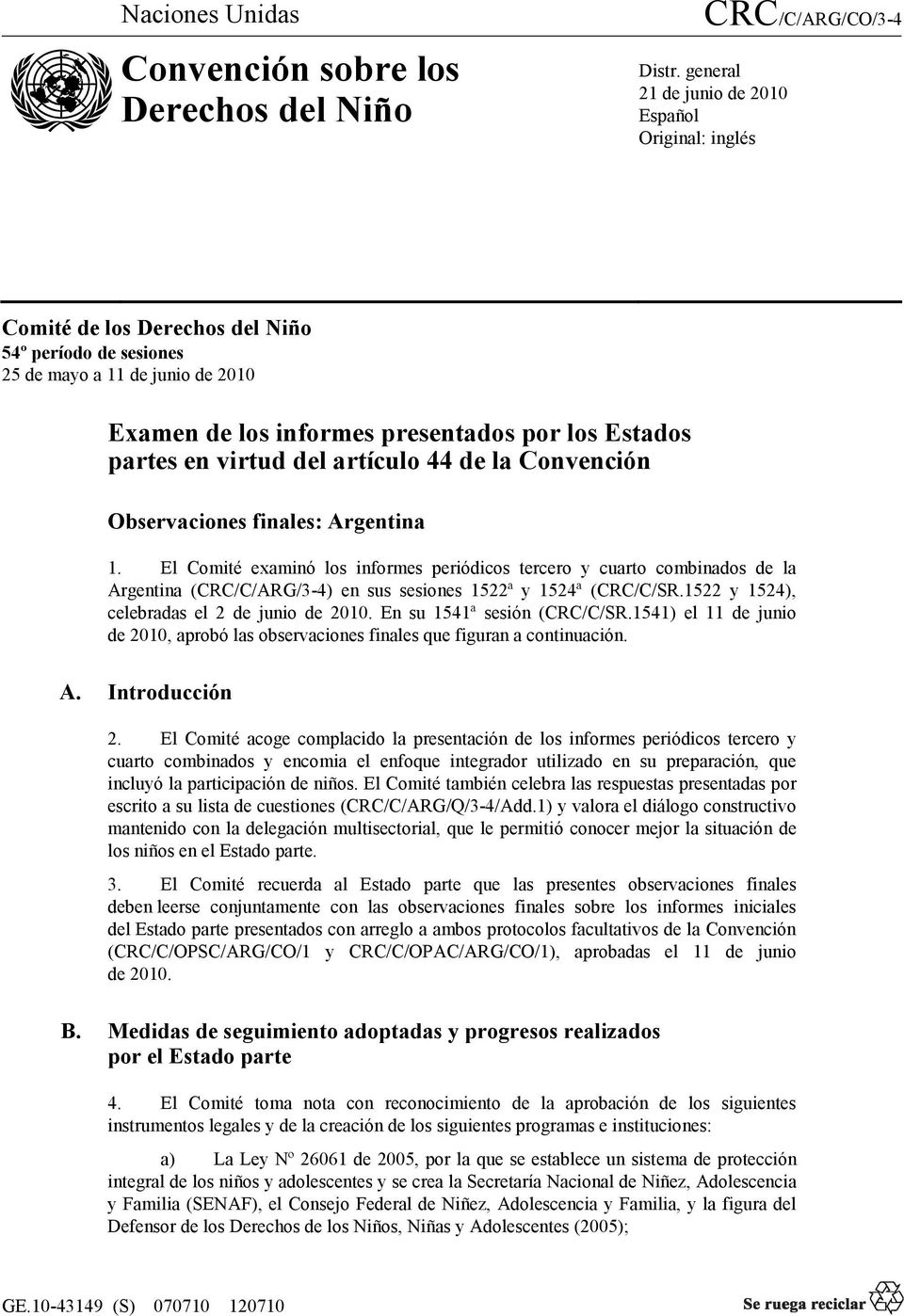 en virtud del artículo 44 de la Convención Observaciones finales: Argentina 1.