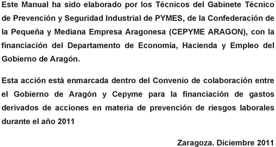 y Empleo del Gobierno de Aragón.